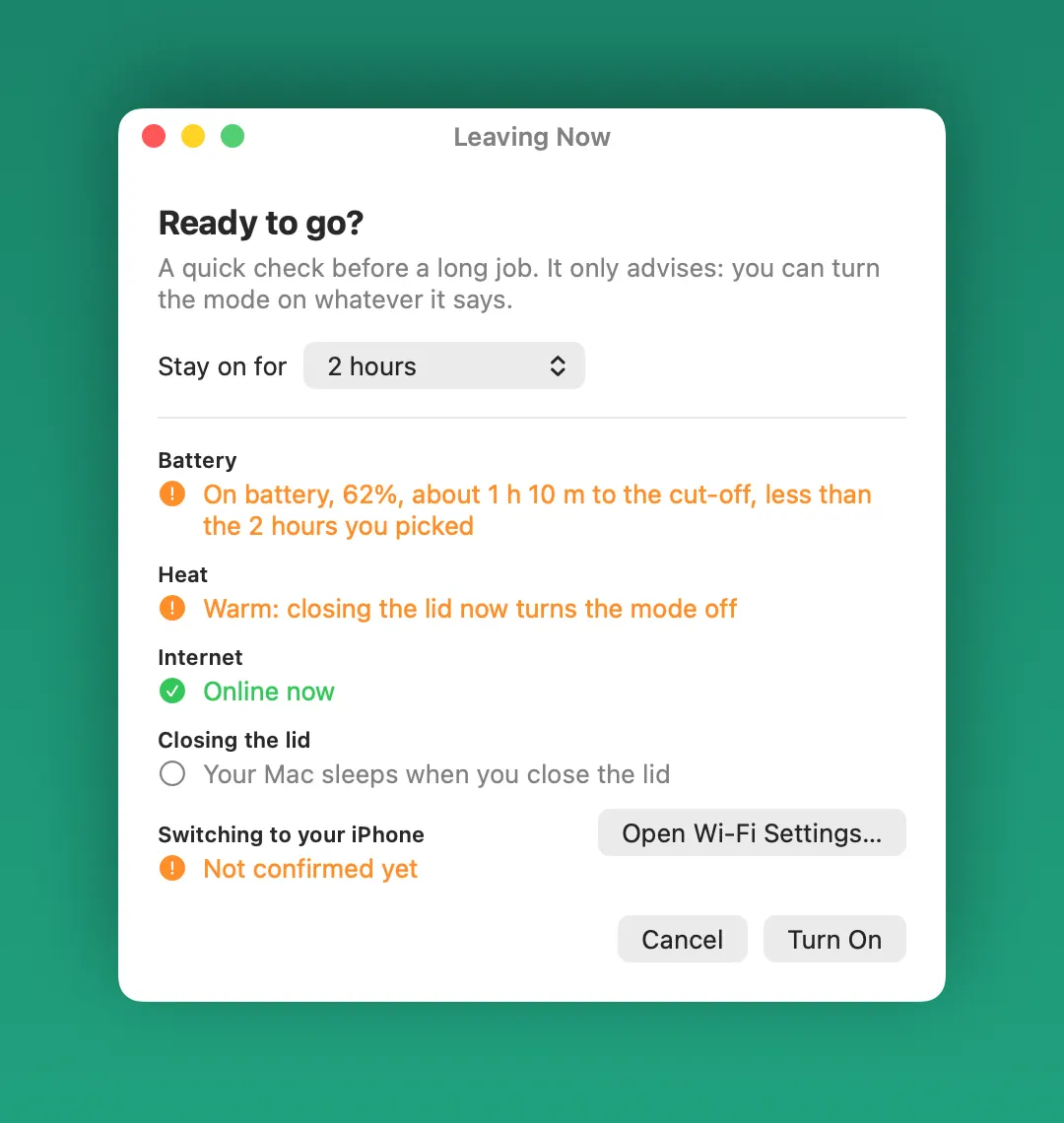 The Leaving Now window with Stay on for 2 hours. The battery row is orange: about 1 h 10 m to the cut-off, less than the 2 hours picked. Heat is warm, internet is online.